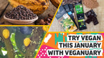 VEGANUARY- how to make the new year right